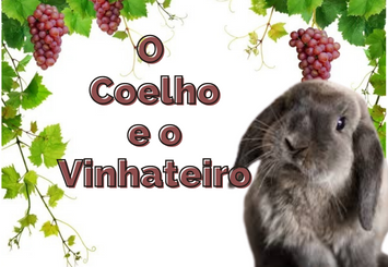 O Coelho e o Vinhateiro