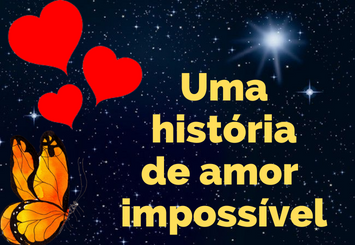 Uma história de amor impossível