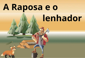 A raposa e o lenhador