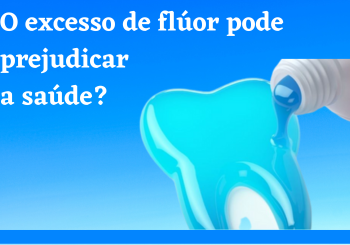 Excesso de flúor pode causas fluorose