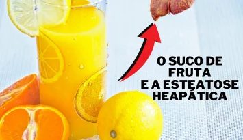 É verdade que o suco de frutas pode prejudicar o fígado?